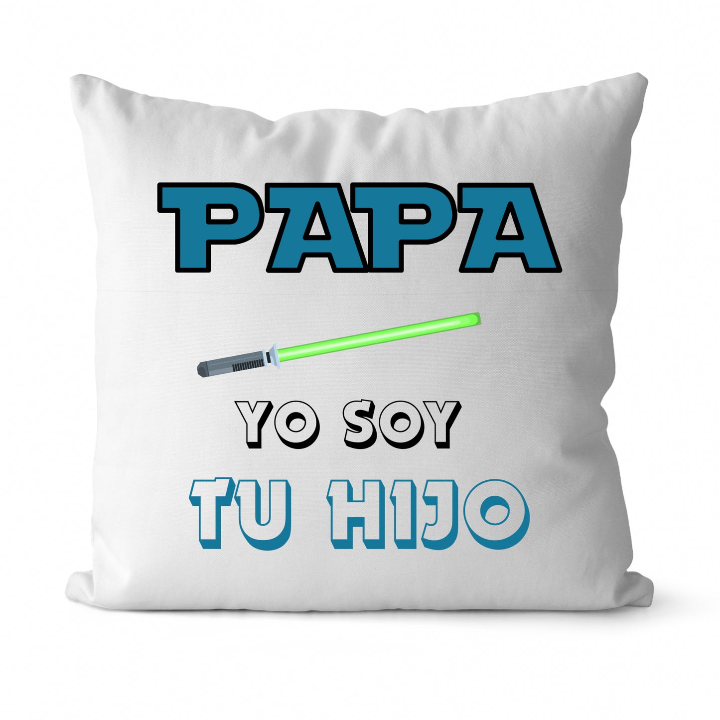 COJÍN “YO SOY TU HIJO/A”